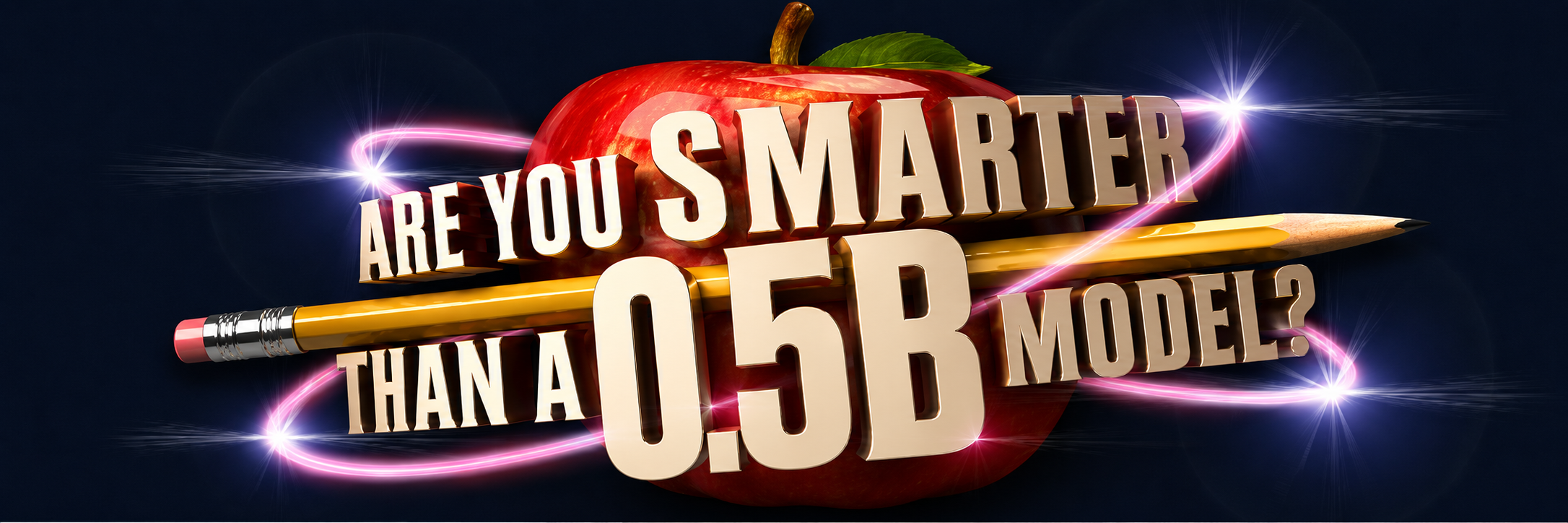 Are You Smarter Than a 0.5B Model?